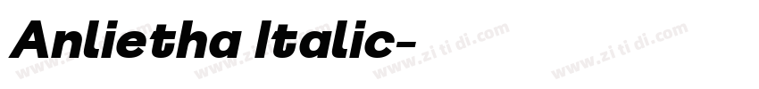 Anlietha Italic字体转换 Anlietha Italic字体转换